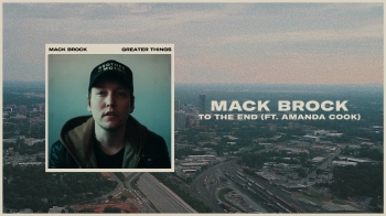 Mack Brock - To The End 
