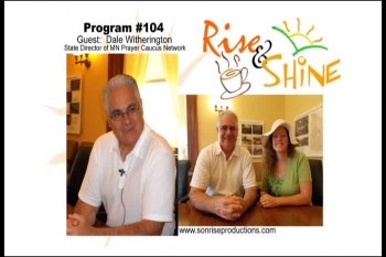 Rise & Shine, Program #104 