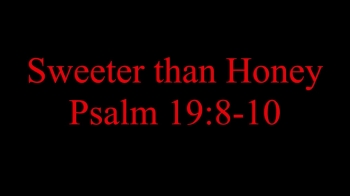Psalm 19:8-10 (AV/KJV Scripture Song)