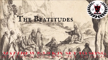 Matthew 5:3-9 (AV/KJV Scripture Song)