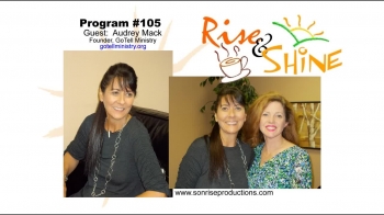 Rise & Shine, Program #105 