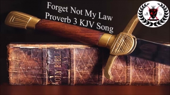 Proverbs 3:1-35<br />(AV/KJV Scripture Song)<br />