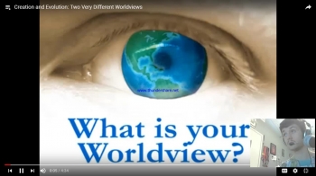 The Evolutionary Worldview and the Creation Worldview 