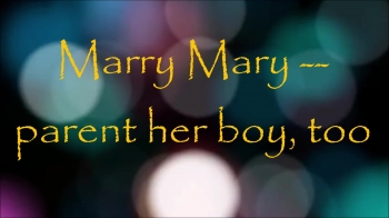 Marry Mary ApologetiX 
