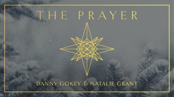 Danny Gokey - The Prayer 
