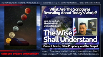 "Let them be for signs..."<br />(Genesis 1:14)<br /><br />WHAT ARE THE SCRIPTURES REVEALING ABOUT TODAY'S WORLD?<br />Learn more: https://the-wise-shall-understand.com