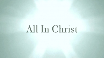 All In Christ 