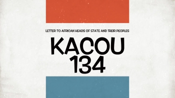 KACOU 134: LETTER TO AFRICAN HEADS OF STATE AND THEIR PEOPLES<br /><br />www.philippekacou.org