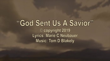 God Sent Us A Savior 