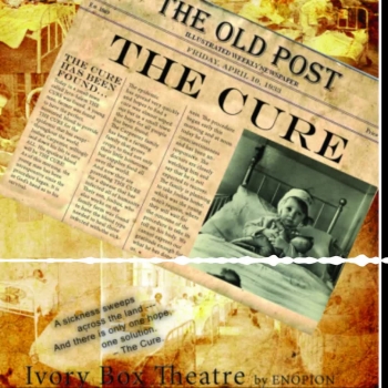 THE CURE - A musical by ENOPION Theatre Company.