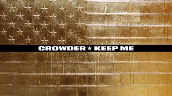 Crowder - Keep Me