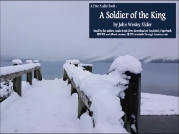 An audio book version of "A Soldier of the King," chapter 5, "Off to War (October 1758)"