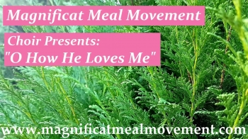 Join the Magnificat Meal Movement (MMM) Sweethearts Choir as they sing O How He Loves Me - lyrics are included so you can shout out the words.  This beautiful song will uplift your day in every way.<br /><br />For more praise music with Mother Dee & the MMM Choirs please go to:<br />https://www.magnificatmealmovement.com<br /><br />Sound Recording & Copyright 2019 Magnificat Meal Movement Int