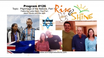 Rise & Shine in Israel, Program #126 