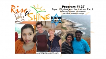 Jolene welcomes Peter & Melissa Haigh from Australia and Deborah from Malaysia, with a special message from Pastor Sam Dewald of The King Is Coming tour.