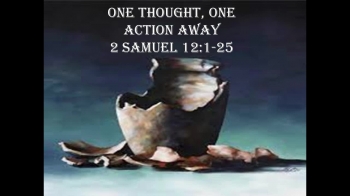 2 Samuel 12:1-25 