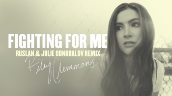 Riley Clemmons - Fighting For Me 