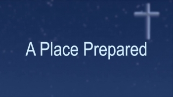 A Place Prepared 