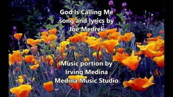 A song by Joe Medrek.  All Joe's songs are on HeavenlySongsByJoe.com.