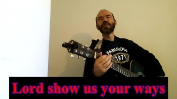 Arthur Morgan - Acoustic Guitar, Vocals.<br />Your Word is a lamp unto my feet<br />And a light unto my path<br />Your Word is a lamp unto my feet<br />And a light unto my path<br />Lord show us your ways<br />Day by day is what we pray<br />Lord show us your ways<br />Today<br />