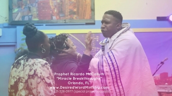 Prophet Ricardo McCallum - Miracle Breakthroughs