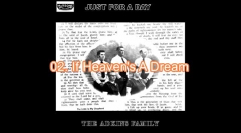 If Heaven's A Dream - Adkins Family 