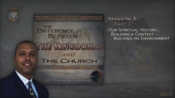 Session 1 - Our Spiritual History… Building a Context… Building an Environment (3 Parts)<br /><br />For 2000 years there has been confusion concerning the church and the Kingdom of God. Jesus preached the Kingdom not the church. In this Training/Teaching Seminar many questions will be answered and confusion will dissipate as you learn the Truth.<br /><br />The Truth will set you free to have the relationship that God desires with you.<br /><br />We are living in Historic Times and we need know what Time it is and what we need to do.<br />_______<br /><br />In Case You Missed It...<br /><br />Click Here for Session 1 - Part 1 of the Series - https://www.godtube.com/watch/?v=YGZ7PGNX<br />Click Here for Session 1 - Part 2 of the Series - https://www.godtube.com/watch/?v=1EC92MNU<br />_______<br /><br />M O R E   S E M I N A R   S E S S I O N S...<br /><br />Session 2 - Our Spiritual History… We've Been Deceived<br /><br />Part 1 - https://www.godtube.com/watch/?v=YGZ7ZLNX<br />Part 2 - https://www.godtube.com/watch/?v=YGZ7Z7NX<br />Part 3 - https://www.godtube.com/watch/?v=YGZ7ZWNX<br /><br />Session 3 - The Difference Between The Kingdom of Heaven and The Kingdom of God<br /><br />Part 1 - https://www.godtube.com/watch/?v=1EC9CMNU<br />Part 2 - https://www.godtube.com/watch/?v=YGZ7ZPNX<br />Part 3 - https://www.godtube.com/watch/?v=1ECFBJNU<br />______________<br /><br />Visit Us at www.kogn.org<br /><br /><br />Pastor Kevin Alexander<br />Kingdom of God Network<br />  of Churches and Ministries<br />Orlando, FL<br /><br />Connect with us on:<br /><br />Twitter - @KOGNetwork<br />https://twitter.com/KOGNetwork<br /><br />Facebook - KOGNetwork<br />https://www.facebook.com/pg/KOGNetwork/about/
