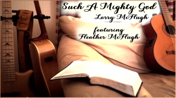 Now on iTunes:<br />https://music.apple.com/us/album/such-a-mighty-god-feat-heather-mchugh/1486069592?i=1486069594<br />Now on Spotify:<br />https://open.spotify.com/album/2VqvMi7pyIFbHw8OghTpji<br />Amazon:<br />https://www.amazon.com/dp/B07ZYRYSPD/<br />Google Play<br />https://play.google.com/store/music/album?id=Bita2hhwpzwhfcdyuopxktxq7f4&tid=song-Tpqsuyzvt7pcfflotce3niuqztu&hl=en_US<br />Tidal<br />https://listen.tidal.com/album/121697687<br />YouTube Music<br />https://music.youtube.com/watch?v=HCle0Ytwbrs&list=RDAMVMHCle0Ytwbrs<br /><br />© 2019 Larry McHugh<br />Website:<br />https://larrymchugh.com/<br />Facebook:<br />https://www.facebook.com/lmcq1<br />Twitter:<br />https://twitter.com/larrymchugh