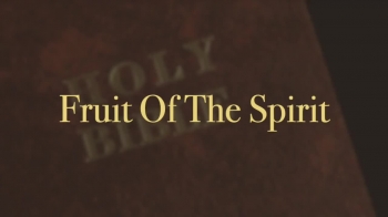 Fruit Of The Spirit 