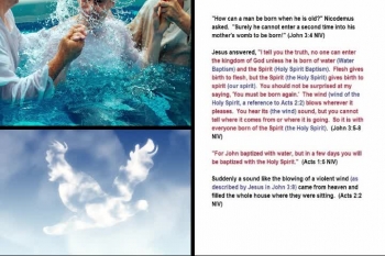 Have you heard the wind (the breath of life that sounds like a 1000 waters) that Jesus provides?  I find that many Christians have found Jesus, but have not yet heard the wind (like a hurricane).  This is how Jesus makes our body a temple for the Holy Spirit that resurrects us after death or that takes us up in the rapture.  What Paul writes about in Romans 8 (Life in the Spirit) will make more sense to you after receiving the Baptism of the Holy Spirit.<br /><br />Also, please be aware that you need this to be rapture ready.  This is how you become the bride of Christ, through his righteousness and not our own (See Ephesians 5:25-27, where Christ is to wash (Baptize) with the word (Holy Spirit, not bibles or scripture as taught today) to present to himself a spotless, blameless bride through the baptism of the Holy Spirit (the true holy water)<br /><br />To contact us for further help, please feel free to email us at teachingdisciples@gmail.com.  We do not have time to address negative comments.  We are only focused on helping people find Jesus Christ in a tangible way and to help people "hear" Jesus, since his sheep hear his voice.