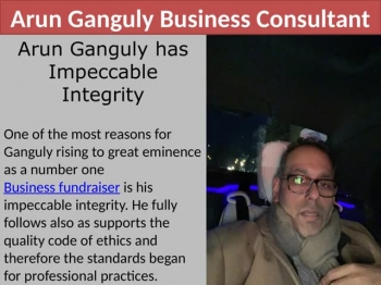 Arun Ganguly, A Success Business Entrepreneur With a Difference 