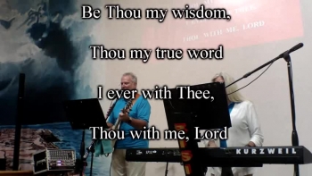 Rising Faith - Be Thou My Vision - with words so you can sing along