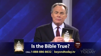 Beyond Today -- Three Proofs the Bible is True 