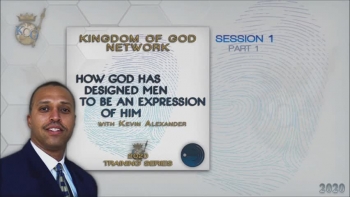 How God Has Designed Men To Be An Expression of Him | Session 1 - Part 1 | Kevin Alexander 