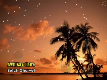 Awit Kay Claire - Butch Charvet (With Lyrics)