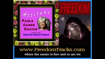 from the free CD: "Attitude" ~ Paula James Chavis; soul, r&b, blues, rock, pop ~ free song and video downloads and more information at www.FreedomTracks.com <br />