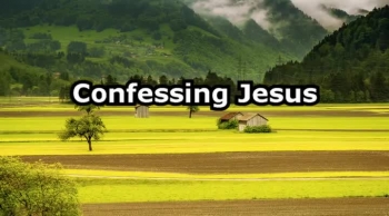 Confessing Jesus