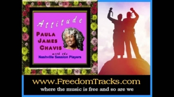 from the free CD: "Attitude" ~ Paula James Chavis; soul, r&b, blues, rock, pop ~ free song and video downloads and more information at www.FreedomTracks.com 