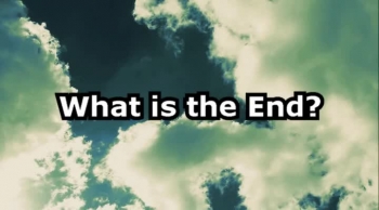 What is the End?