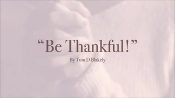 Be Thankful! 