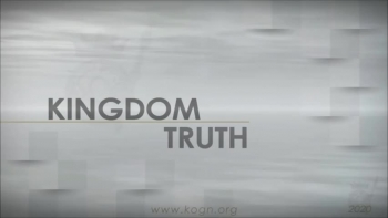 KOGNetwork |  K I N G D O M   T R U T H  | What Is God’s Knowledge? | Kevin Alexander 