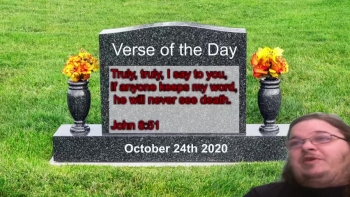 Verse of the Day<br />October 24th 2020<br />John 8:51