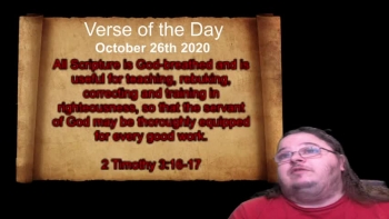 Verse of the Day<br />October 26th 2020<br />2 Timothy 3:16-17