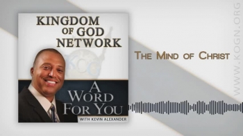 KOGNetwork | The Mind of Christ | Kevin Alexander (10.26.2020) 