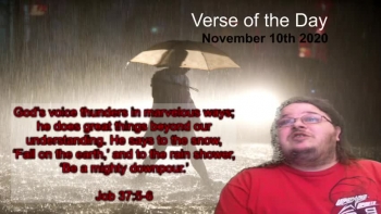 Verse of the Day<br />November 10th 2020<br />Job 37:5-6