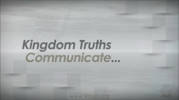 KOGNetwork | K I N G D OM  T R U T H S Communicate... | Kevin Alexander 