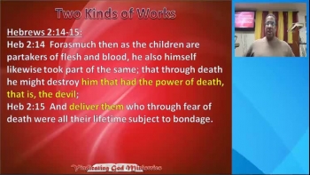 What does God and Satan work in the Earth?