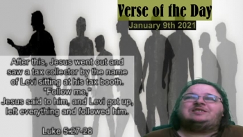 Verse of the Day<br />January 9th 2021<br />Luke 5:27-28