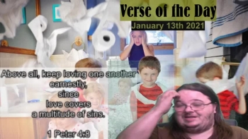 Verse of the Day<br />January 13th 2021<br />1 Peter 4:8