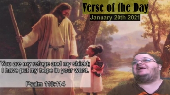 Verse of the Day<br />January 20th 2021<br />Psalm 119:114